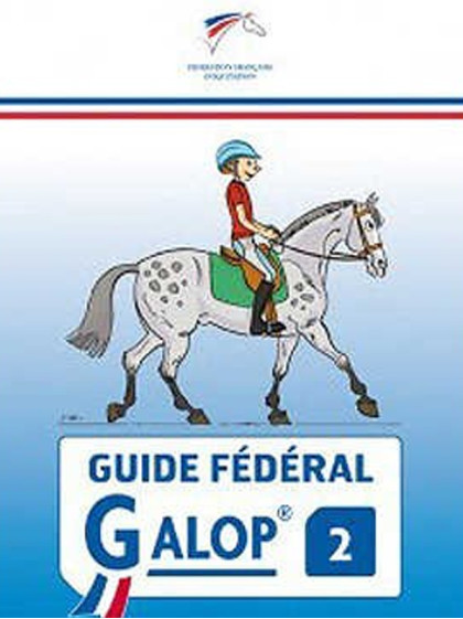 Guide Fédéral FFE Galop 2